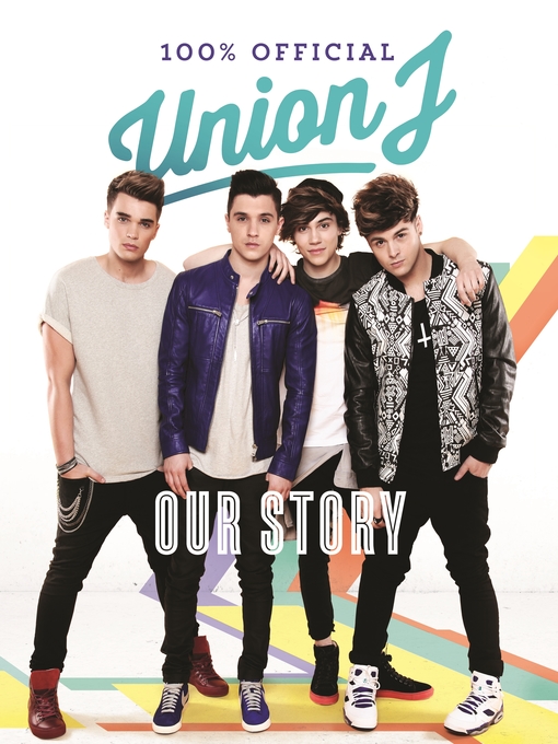 Title details for Our Story by Union J - Wait list